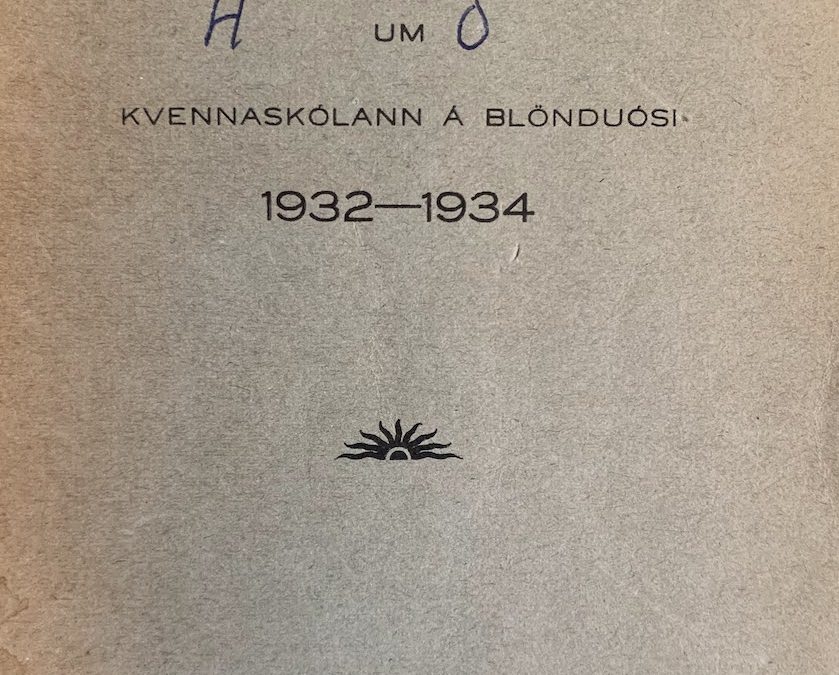 Skýrsla um Kvennaskólann á Blönduósi 1932-1934