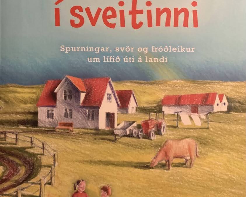 Sumarið í sveitinni (Guðjón Ragnar Jónasson og Harpa Rún Kristjánsdóttir)